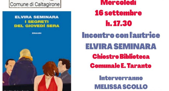 “I segreti del giovedì sera” il nuovo libro di Elvira Seminara protagonista di un prossimo incontro