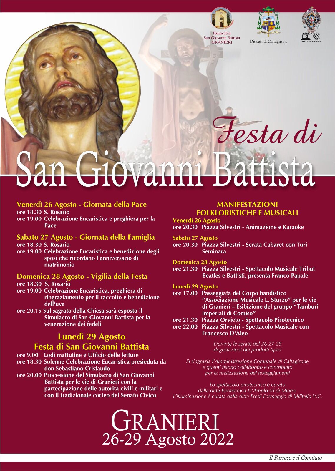 Nel borgo di Granieri da venerdì 26 a lunedì 29 agosto i festeggiamenti in onore del patrono San Giovanni Battista, con il ritorno dell’attesa processione con il corteo del Senato civico, ma anche animazione e musica