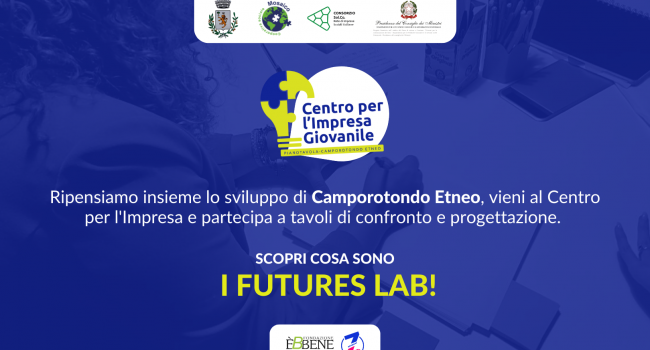 Il Futures Lab per rilanciare il Centro per l’Impresa Giovanile e il territorio di Camporotondo